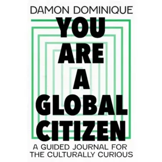 You Are A Global Citizen