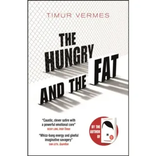 The Hungry and the Fat