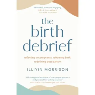 The Birth Debrief