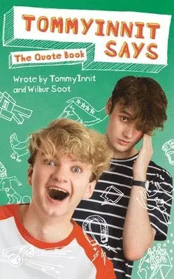 TommyInnit Says...The Quote Book
