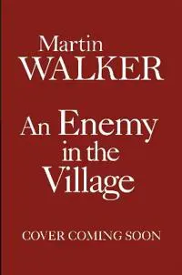 An Enemy in the Village