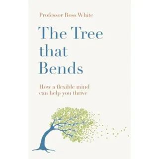 The Tree that Bends