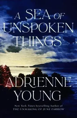 A Sea of Unspoken Things