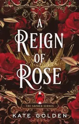 A Reign of Rose
