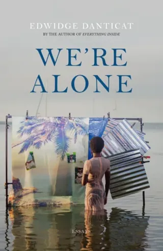 We're Alone