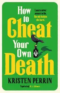 How to Cheat Your Own Death