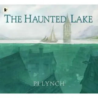 The Haunted Lake