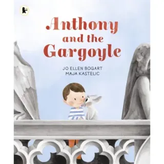 Anthony and the Gargoyle