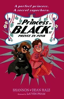 The Princess in Black and the Prince in Pink