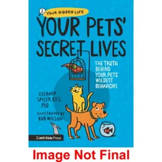 Your Pets’ Secret Lives: The Truth Behind Your Pets' Wildest Behaviours