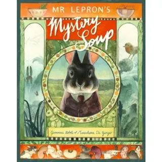 Mr Lepron's Mystery Soup