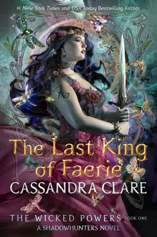 The Wicked Powers- The Last King of Faerie