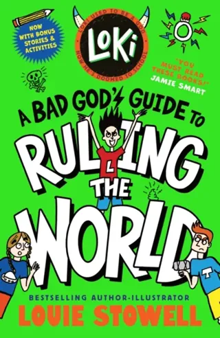 Loki: A Bad God's Guide to Ruling the World