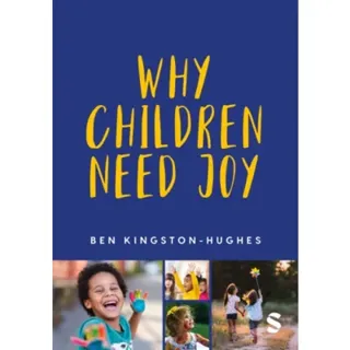 Why Children Need Joy