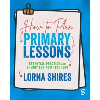 How to Plan Primary Lessons