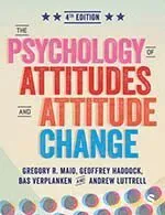 The Psychology of Attitudes and Attitude Change