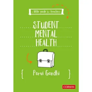 A Little Guide for Teachers: Student Mental Health