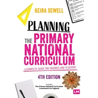 Planning the Primary National Curriculum