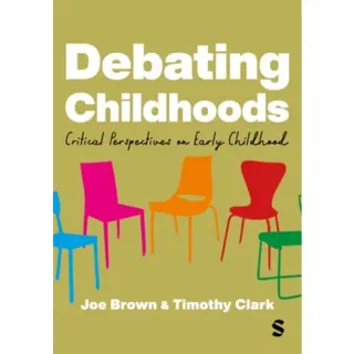 Debating Childhoods