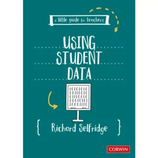 A Little Guide for Teachers: Using Student Data