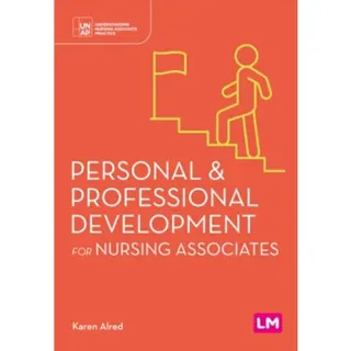 Personal and Professional Development for Nursing Associates