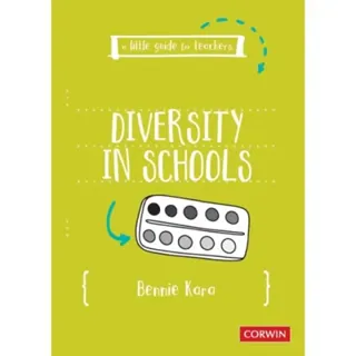 A Little Guide for Teachers: Diversity in Schools