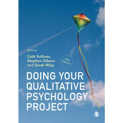 Doing Your Qualitative Psychology Project