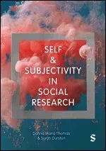 Self and Subjectivity in Social Research