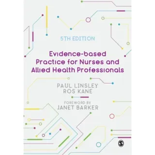 Evidence-based Practice for Nurses and Allied Health Professionals