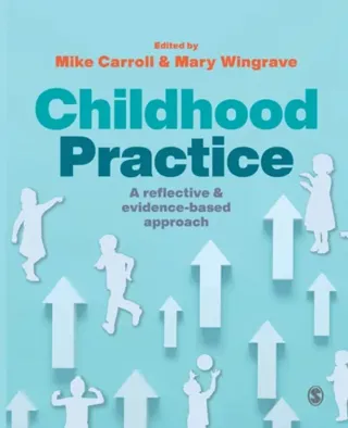 Childhood Practice
