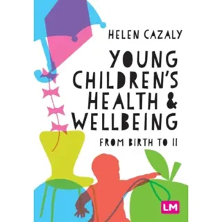 Young Children's Health and Wellbeing