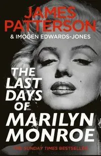 The Last Days of Marilyn Monroe
