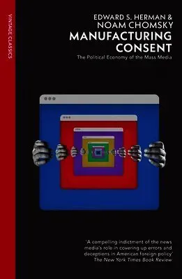 Manufacturing Consent