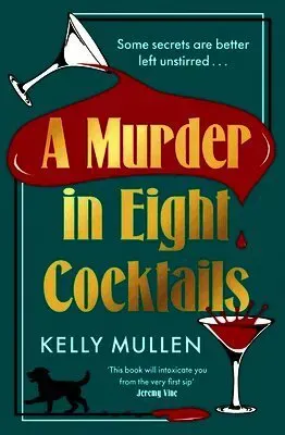 A Murder in Eight Cocktails