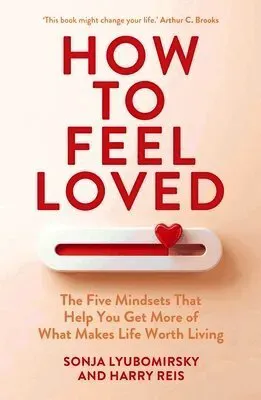 How to Feel Loved