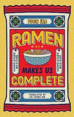 Ramen Makes Us Complete