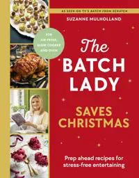 The Batch Lady Saves Christmas