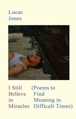 I Still Believe in Miracles