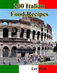 200 Italian Food Recipes