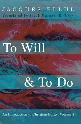 To Will & to Do, Volume One