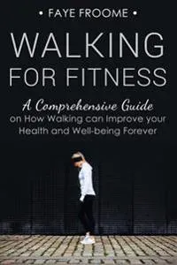 Walking for Fitness