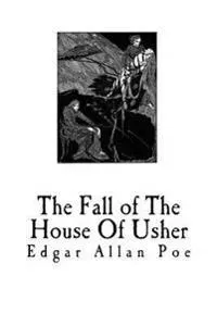 The Fall of the House of Usher