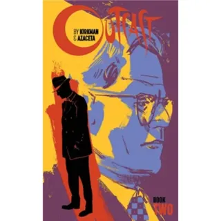 Outcast by Kirkman & Azaceta Book 2