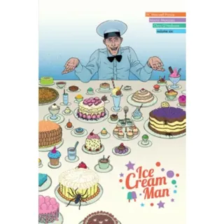 Ice Cream Man, Volume 6: Just Desserts