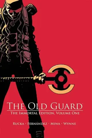 The Old Guard: The Immortal Edition Volume 1