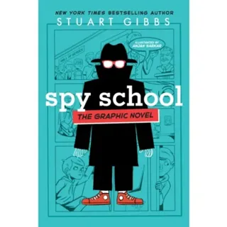 Spy School the Graphic Novel