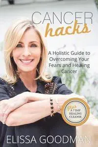 Cancer Hacks