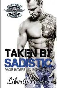 Taken by Sadistic