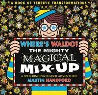 Where's Waldo? the Mighty Magical Mix-Up: A Spellbinding Search & Find Adventure (a Hidden Object Activity Book with Wizard Whitebeard - A Perfect Gif