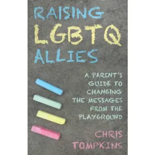 Raising LGBTQ Allies